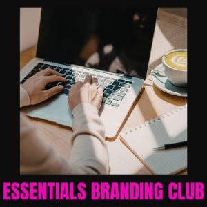 essentials branding club